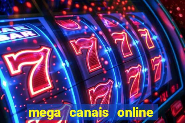 mega canais online a fazenda